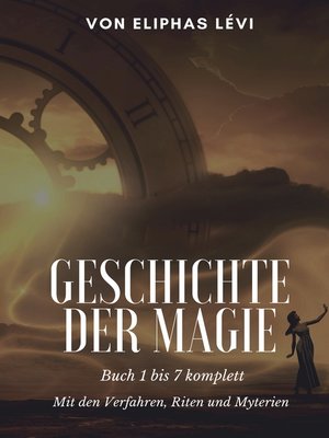 cover image of Geschichte der Magie